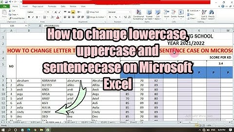 How to change lowercase uppercase and sentence case on Microsoft Excel