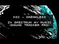 MIC — DREAMLESS (zx spectrum AY music)