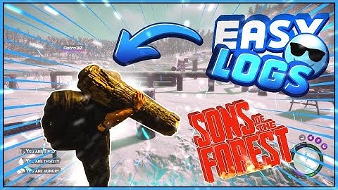 Sons of the Forest Glitch - Log Duplication Exploit!