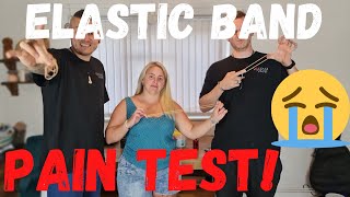 !!!ELASTIC BAND PAIN TEST!!!