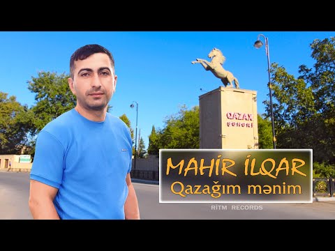 Mahir İlqar - Qazagim menim (Official Audio)