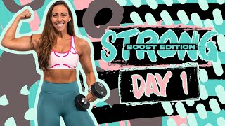 40 Full Body Strength & Conditioning | STRONG [BOOST] - Day 1