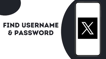 How to Find Twitter X Username And Password ?