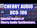 Cherry audio dco106 demo  review