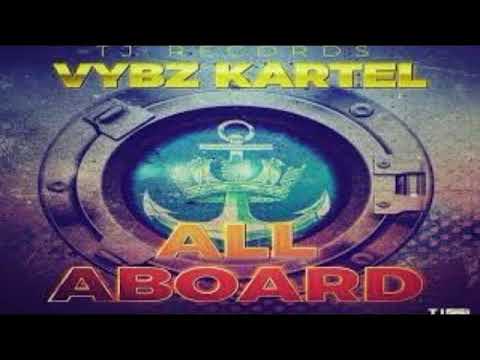 Download Vybz Kartel - All Aboard (Official Audio)