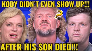 Kody Brown’s Cold Betrayal After His Son’s Death Will Leave You Furious  Sister Wives Shocking Truth