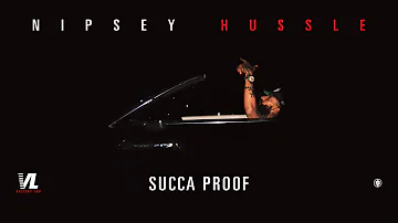 Succa Proof - Nipsey Hussle, Victory Lap [Official Audio]