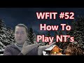 How To Play NT