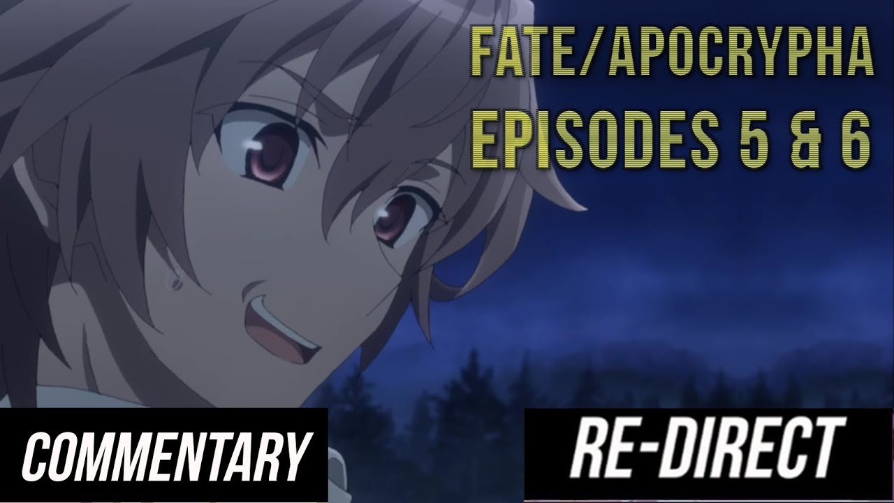 Re Direct Blind Reaction Fate Apocrypha Episodes 5 6 Youtube