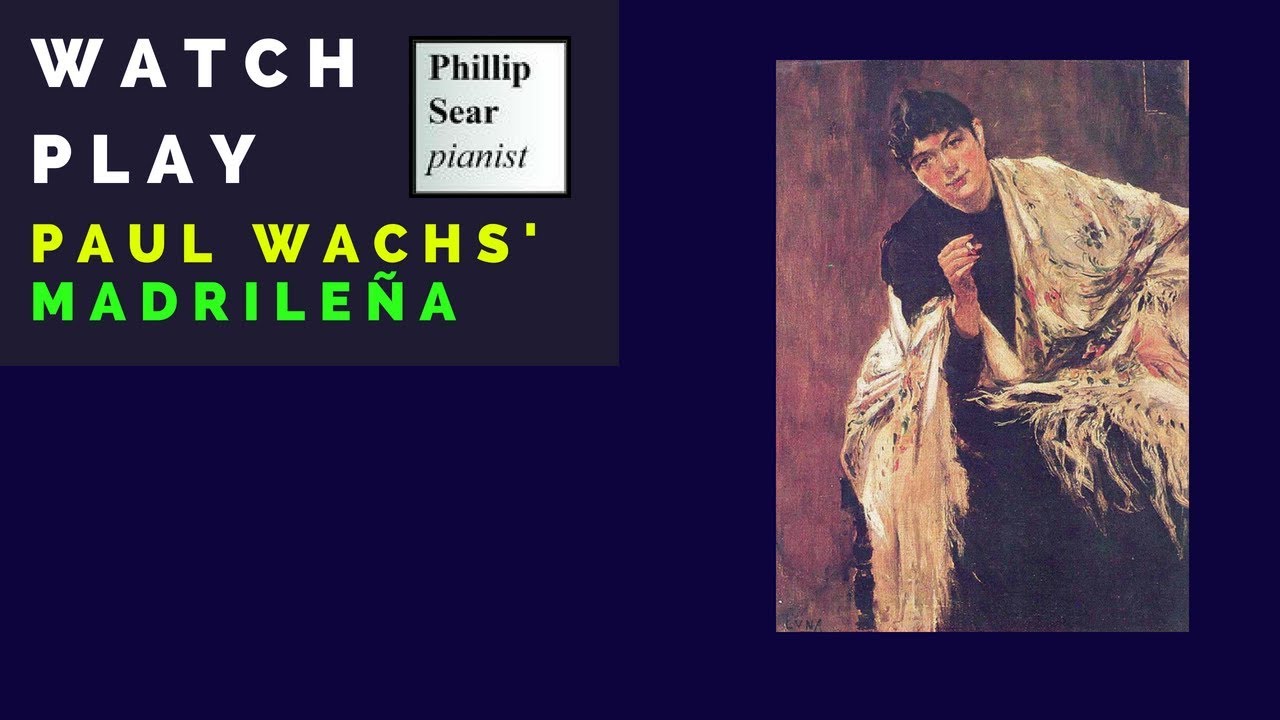 Paul Wachs: Madrileña (Lady from Madrid)