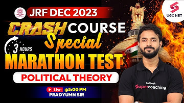 UGC NET Dec 2023 Political Science Mega Marathon | Political Theory Complete Revision | Pradyumn Sir