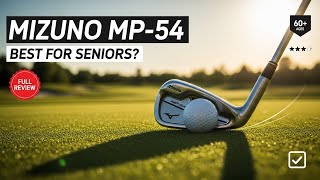 Mizuno MP-54 Irons Review: Best For Seniors Over 60? screenshot 2