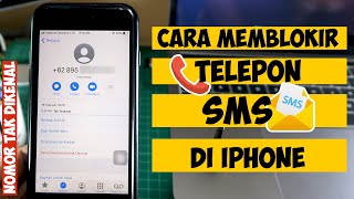 Cara memblokir Nomor Telepon yang mengganggu