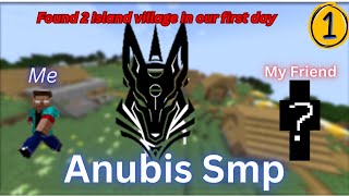 We found 2 double island village in our first day😱😱ll Anubis SMP ll Gameplay #1