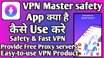 VPN Master App kaise use kare || How to use VPN Master App || VPN Master App