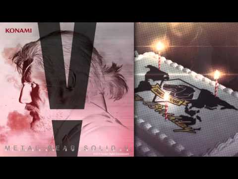 METAL GEAR SOLID V: THE PHANTOM PAIN - EXTENDED SOUNDTRACK [Happy Birthday]