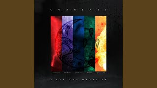 Video thumbnail of "Currents - Forever Marked"