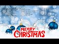 Top Classic Christmas Songs 2018 - Best Traditional Christmas Songs Ever