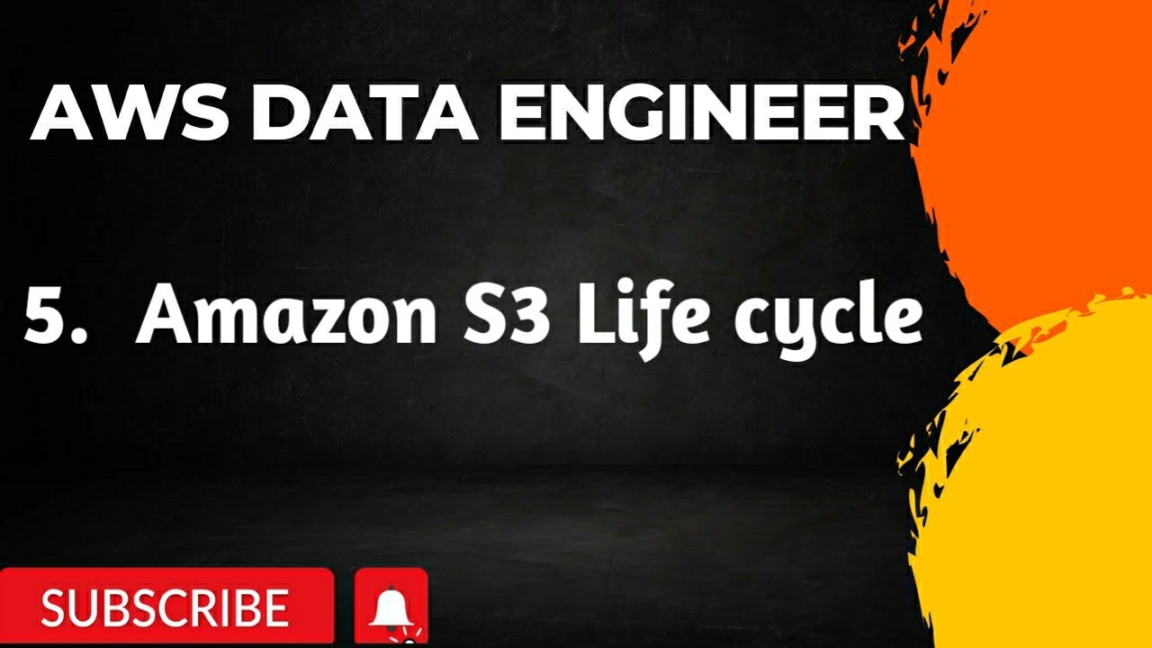 5. S3 LIFECYCLE AWS DATA ENGINEER YouTube