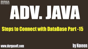 ADV Java Steps to Connect with DataBase Part 15