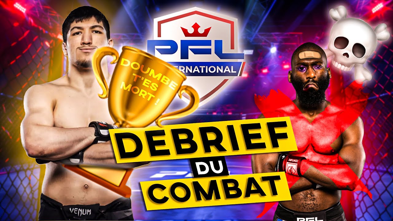 DEBRIEFING A CHAUD DOUMBE vs BAKI (Doumbé t