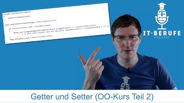 Getter und Setter (Teil 2) - Objektorientierung: Kapselung/Vererbung/Polymorphie