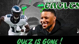 Quez Watkins Out of Philly, NFL bans Hip Drop Tackle, Saquon could be in for a big year !