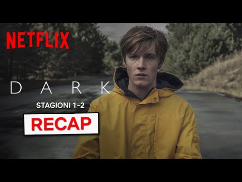 Recap delle prime due stagioni di Dark in 1 minuto | Netflix Italia
