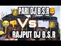 Pari dj bsr vs rajput dj bsr full competition 2023 kawad yatra  win by pari dj bsr