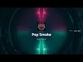 Pop Smoke - Get Back (Slowed & Reverb/Bass Boosted)