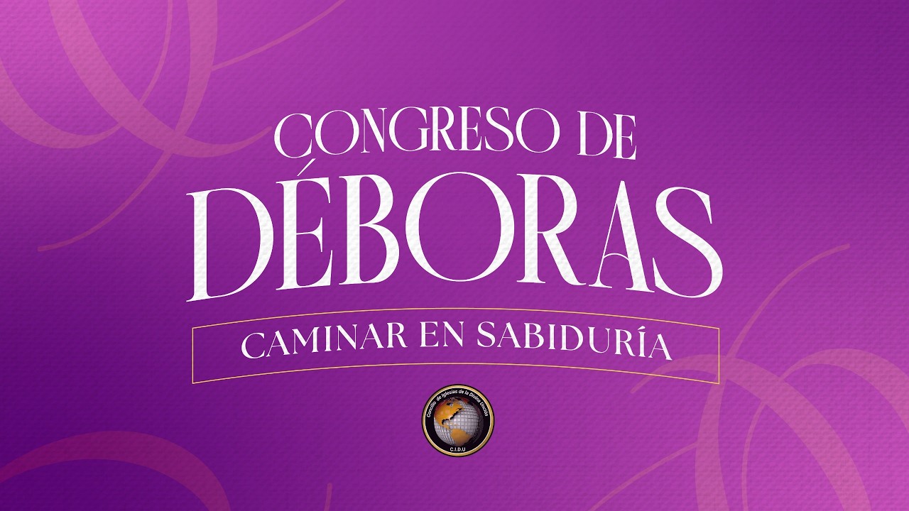 Congreso de DÉBORAS - 