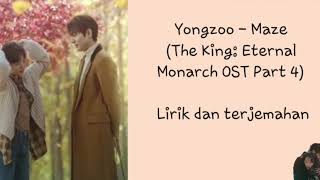 Yongzoo - Maze (The King: Eternal Monarch ost part  4) lirik dan terjemahan