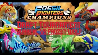 Fossil Fighters: Champions Draft Tournament | Surreal Vs Frozen Wolf