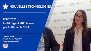 Rent 2021 Le Kit Digital Snpi Access Par Apimo Et Le Snpi