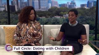 Sister Circle | Full Circle: Dating People With Kids | TVONE