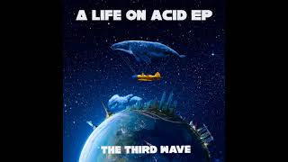 The Third Wave - Ketamine (Original Mix)