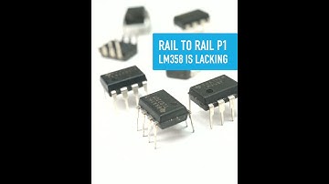 Rail to Rail Op Amps P1 - Collin’s Lab Notes #adafruit #collinslabnotes