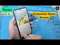 Tecno Spark Go 1 Home Screen Customization Guide | Make Your Phone Stylish