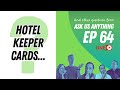 What are the best hotel keeper credit cards  ask us anything ep 64