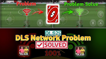 How to Solve Internet Connection Problem in Dream League Soccer 2025 🛜 •  DLS Network Problam New