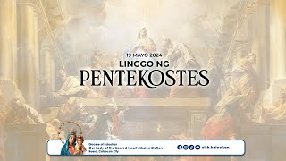 #HolyMass | Pentecost Sunday (19 May 2024)