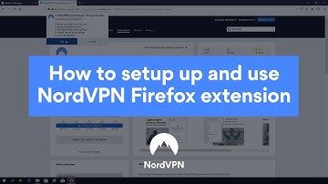 How to set up and use NordVPN Firefox extension