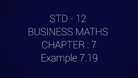 STD - 12 || BM || Example 7.19