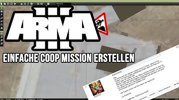 ArmA 3 Editor - Wie erstelle ich eine einfache Coop Mission? (German)
