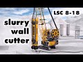 Liebherr - Slurry wall cutter LSC 8-18