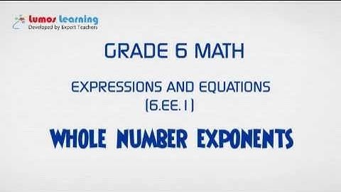 6.EE.1-Understanding Whole Number Exponents(Grade 6 Math) | www.lumoslearning.com
