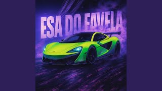Esa Do Favela (Slowed) - Lane Drifters