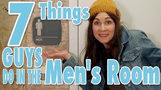 7 Things Guys do in the Men's Room