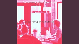 Extraordinary Music for Co-Working Spaces