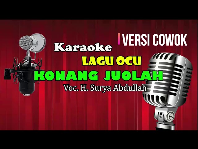 Versi COWOK || KONANG JUOLAH || Karaoke Ocu class=